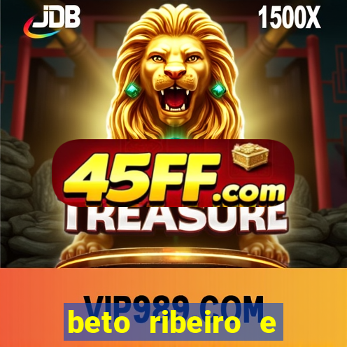 beto ribeiro e carla albuquerque separados